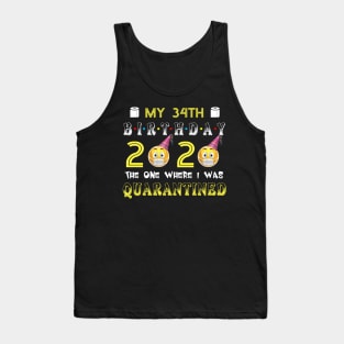 my 34th Birthday 2020 The One Where I Was Quarantined Funny Toilet Paper Tank Top